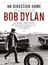 Bob Dylan: No Dir...