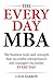 The Every Day MBA by Colin Barrow