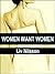 Women Want Women