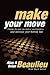Make Your Move: Change the ...