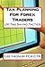 Tax Planning For Forex Traders
