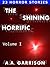 The Shining Horrific: A Col...