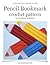 Pencil Bookmark Crochet Pattern (LittleOwlsHut) (Crochet Boomark Book 10)