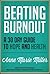 Beating Burnout: A 30-Day G...