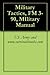 Military Tactics, FM 3-90, MIlitary Manual