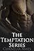 The Temptation Series (Temptation #1-3)