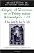 Gregory of Nazianzus on the Trinity and the Knowledge of God: In Your Light We Shall See Light (Oxford Studies in Historical Theology)