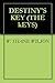 DESTINY'S KEY (THE kEYS Book 1)