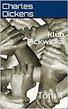 Klub Pickwicka, t. I