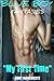 MY FIRST TIME (Blue Boy Fantasies Book 2)