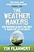 The Weather Makers by Tim Flannery
