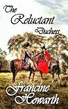 The Reluctant Duchess The Reluctant Duchess