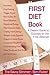 My First Diet Book - Back to Basics - A Dieters Guide to Succ... by S. Ashley