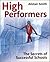 High Performers: Secrets of Successful Schools