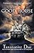 The Good House