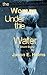 The Woman Under the Water by Jason Helms