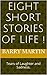8 short stories of life