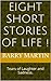 8 short stories of life