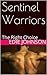 Sentinel Warriors - The Rig...