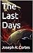 The Last Days