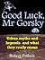 Good Luck, Mr Gorsky