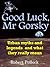 Good Luck, Mr Gorsky by Robert Pollock