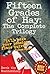 Fifteen Grades of Hay: The Complete Trilogy