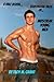 Muscular Young Men (A Half Dozen Illustrated Tales of... Book 16)
