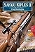 Safari Rifles II: Doubles, ...