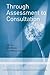 Through Assessment to Consu...