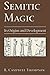 Semitic Magic: Its Origins and Development