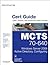 MCTS 70-640 Cert Guide: Win...