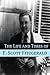 The Life and Times of F. Scott Fitzgerald