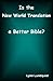 Is the New World Translation a Better Bible? by Lynn Lundquist