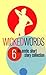 Wicked Words 6: An Erotic Short Story Collection (Vol 6)