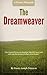 The Dreamweaver (Dreamweave...