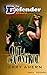 Out of Control (The Defender, #3)