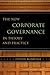 The New Corporate Governance in Theory and Practice