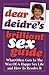 Dear Deidre's Brilliant Sex...