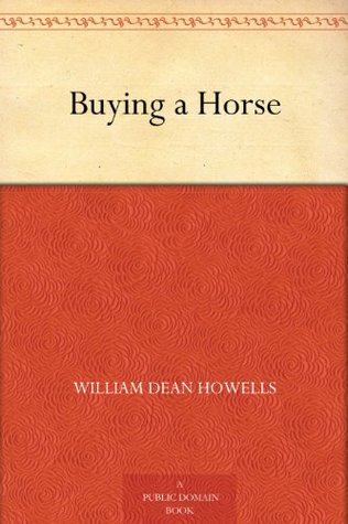 Buying a Horse (Kindle Edition)