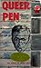Queer Pen