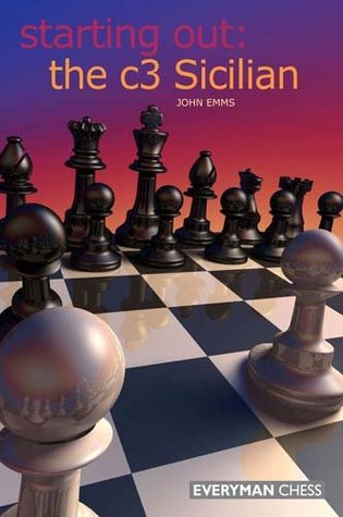Starting Out: the c3 Sicilian (Kindle Edition)