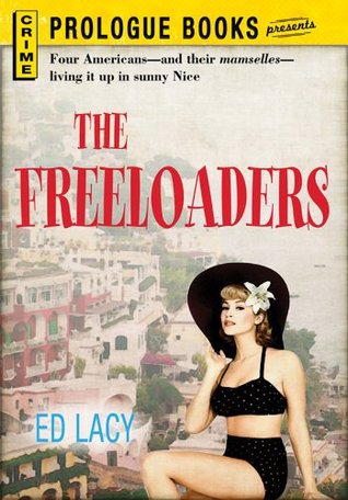 The Freeloaders (Kindle Edition)