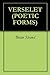 VERSELET (POETIC FORMS Book 7)