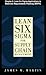 Lean Six Sigma for Supply Chain Management, Chapter 5 - Lean Six Sigma Applications to Materials Requirements Planning (MRPII)