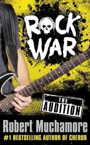 The Audition (Rock War, #0.5)