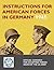 Instructions for American Forces in Germany 1945