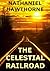 The Celestial Railroad