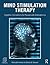 Mind Stimulation Therapy: Cognitive Interventions for Persons with Schizophrenia