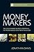 Money Makers: The Stock Market Secrets of Britain's Top Professional Investment Managers (Harriman Modern Classics)